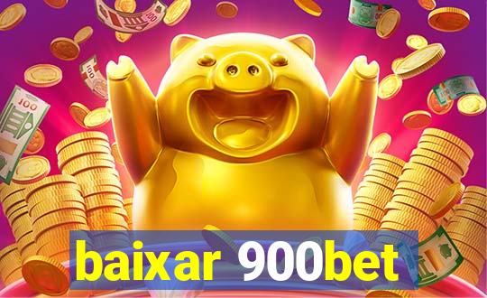 baixar 900bet